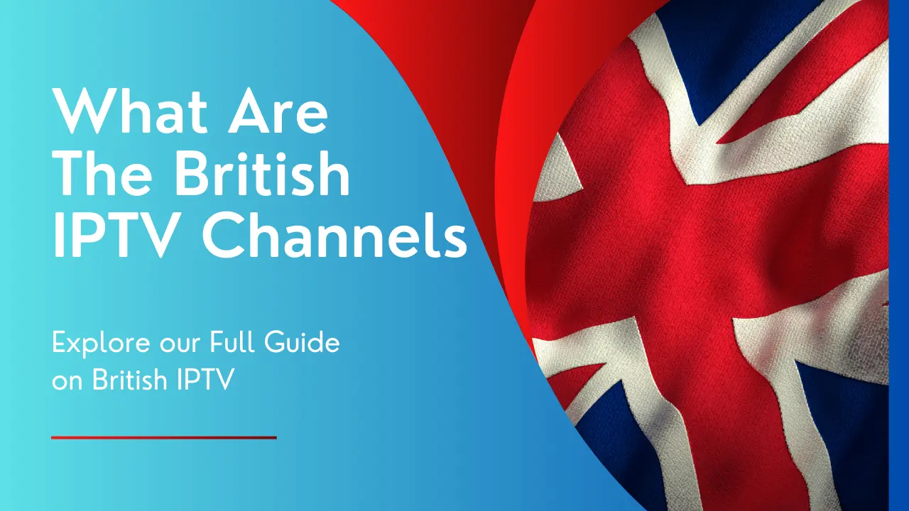 iptv british channels