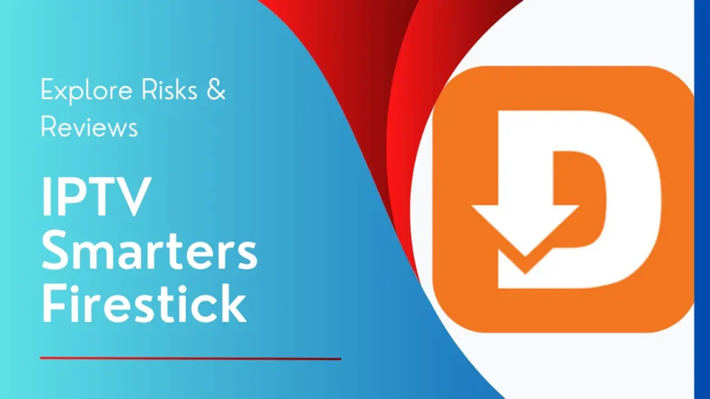 IPTV Smarters Firestick