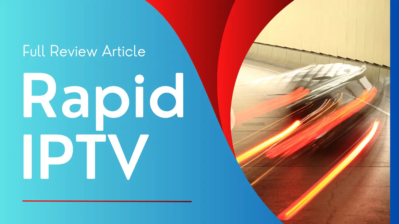 Rapid IPTV