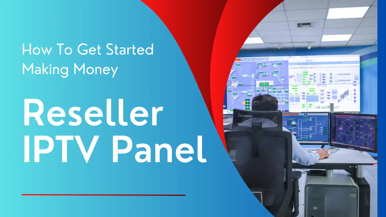 Reseller IPTV Panel