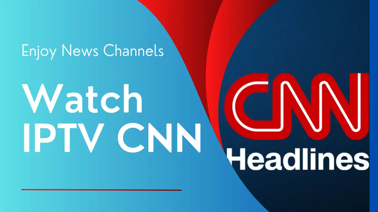 IPTV CNN