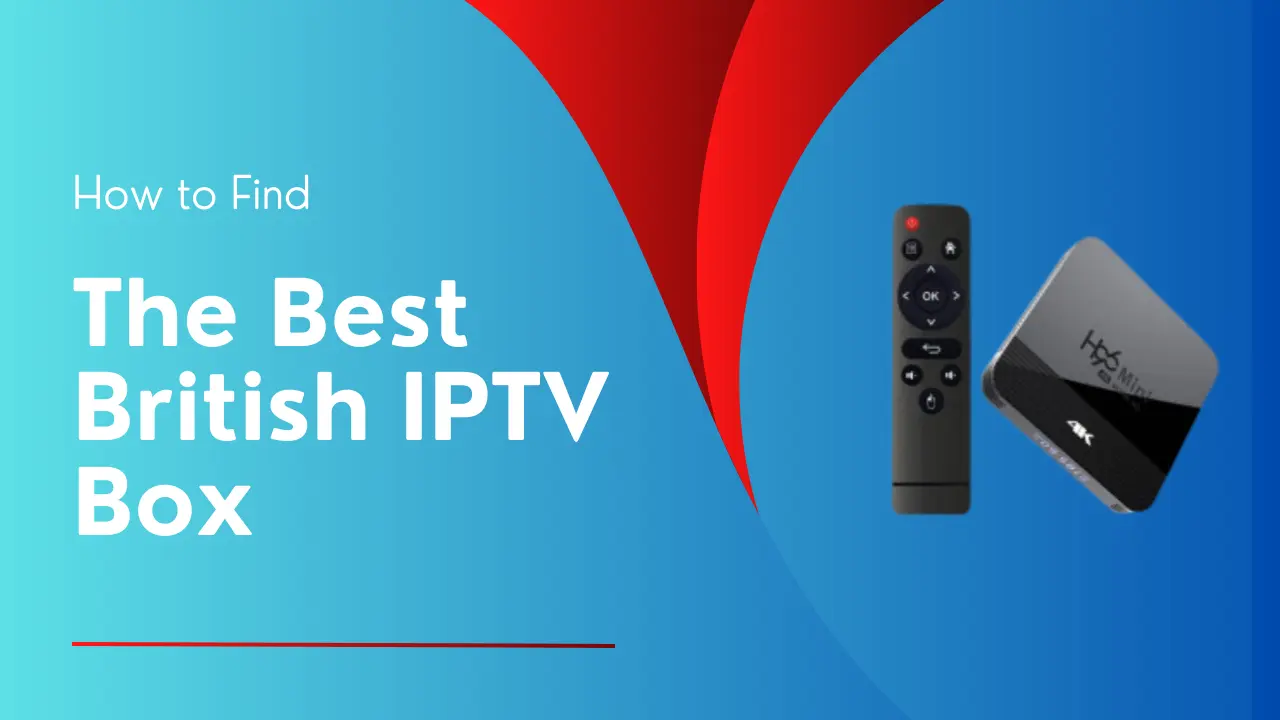 british iptv box
