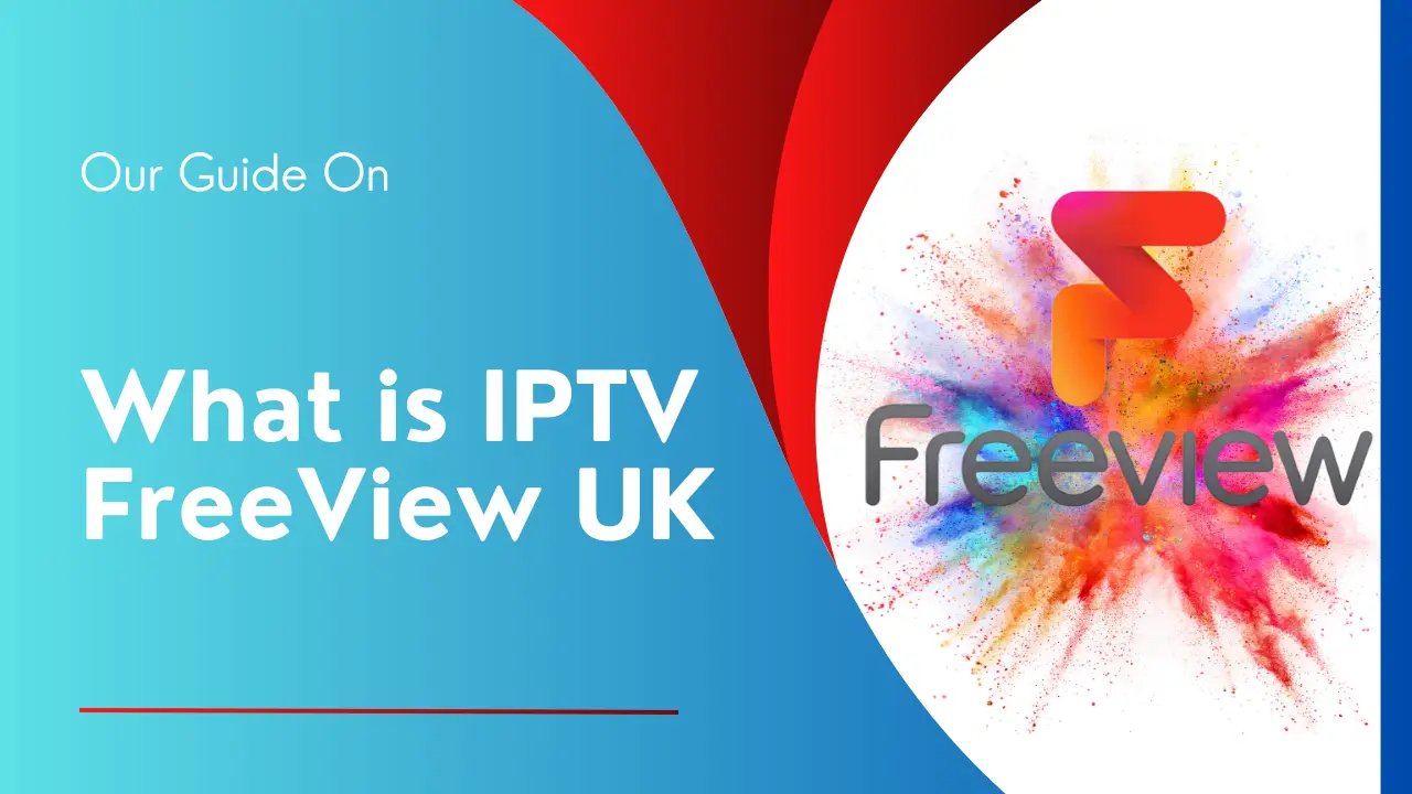 iptv freeview uk
